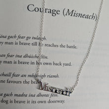 Load image into Gallery viewer, Misneach - Courage Sterling Silver Irish Language Necklace
