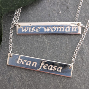 Bean Feasa - Wise Women Sterling Silver Irish Language Necklace