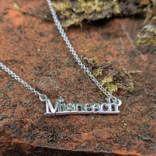 Load image into Gallery viewer, Misneach - Courage Sterling Silver Irish Language Necklace