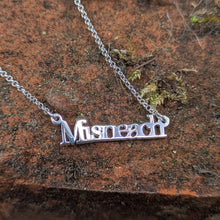 Load image into Gallery viewer, Misneach - Courage Sterling Silver Irish Language Necklace